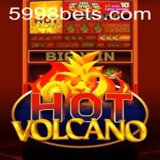 Descubra o Mundo de Emoções de HotVolcano no 5998BET.com