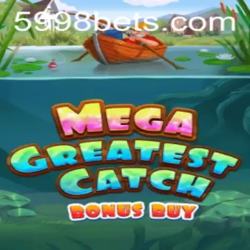 Explorando o Universo do MegaGreatestCatchBonusBuy